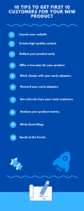10 Tips To Get First 10 Customers For Your New Product