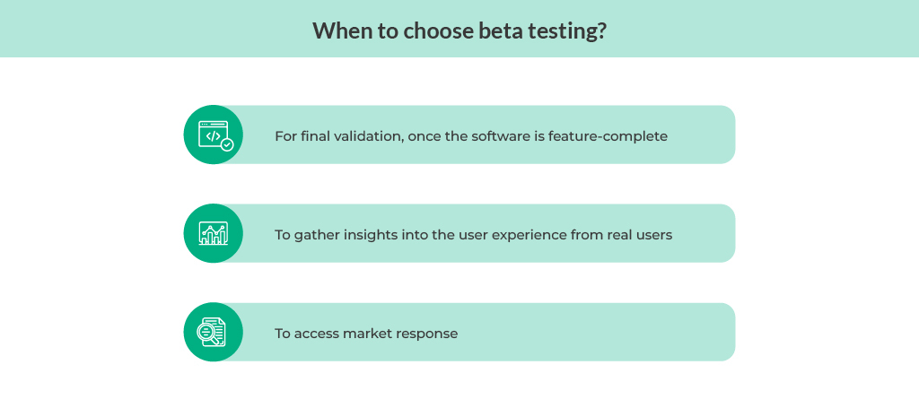 When to choose beta testing 