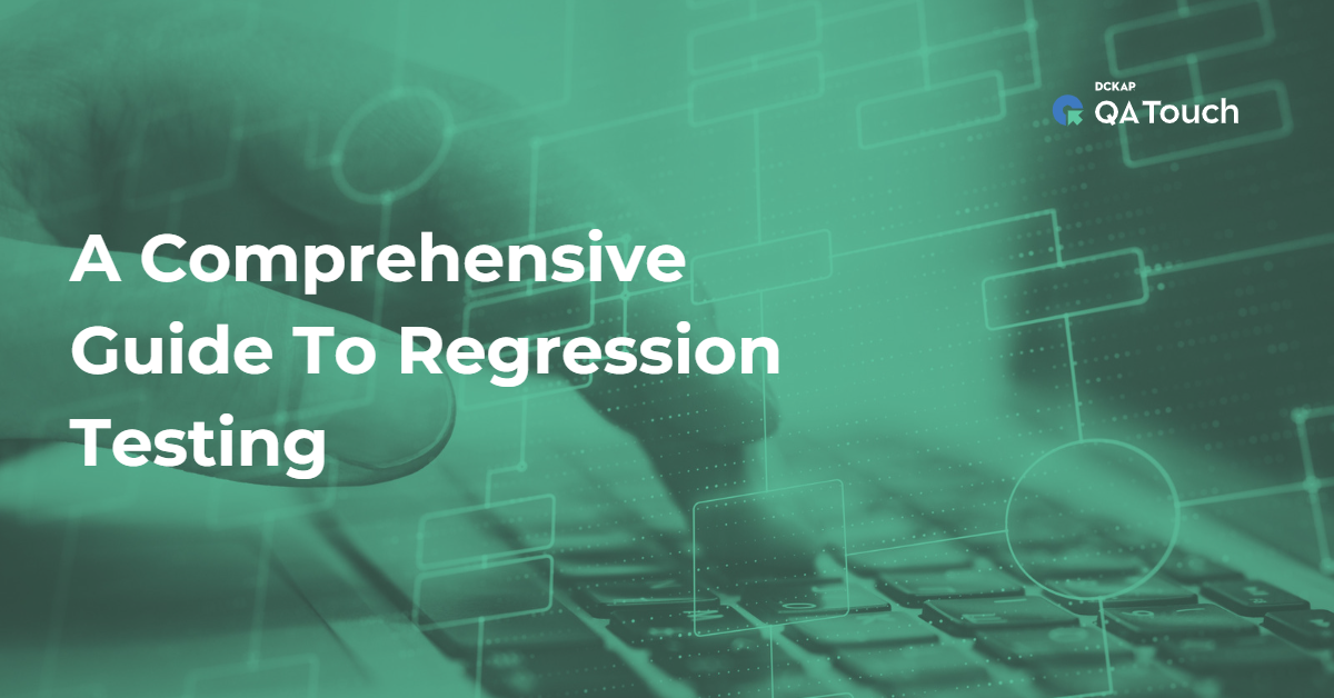 Regression Testing