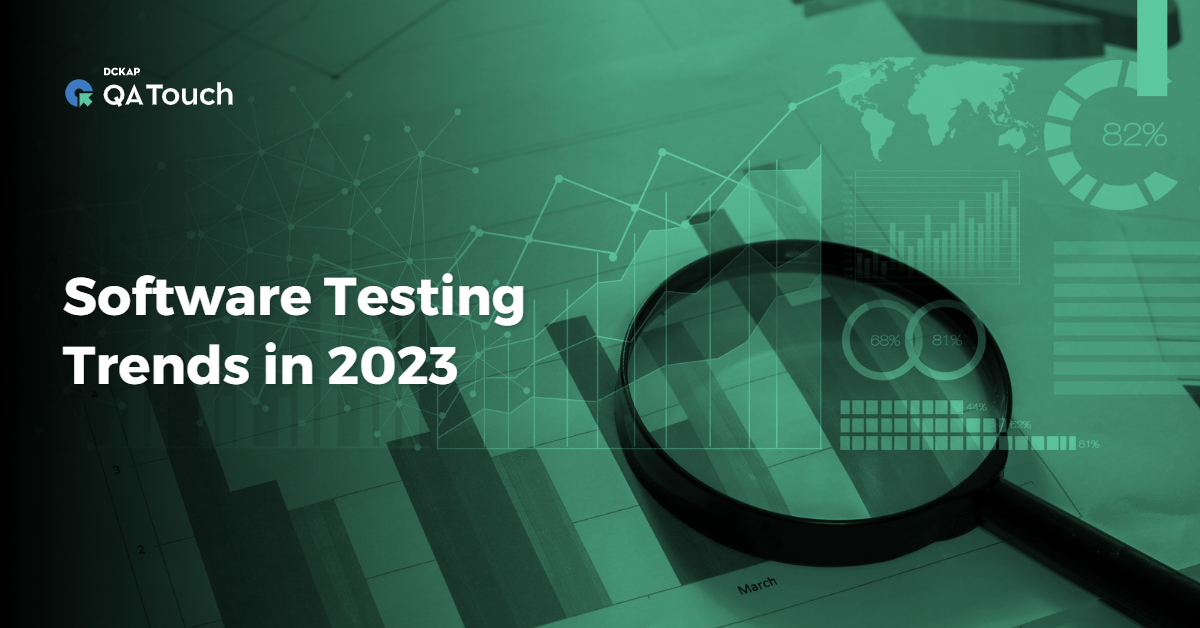 Software Testing Trends in 2023