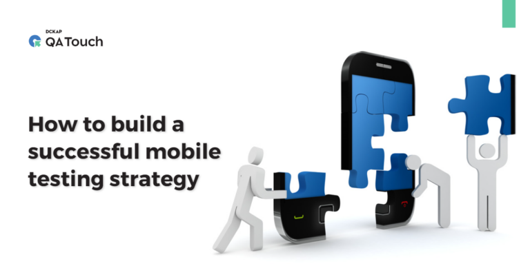Mobile Testing Strategy