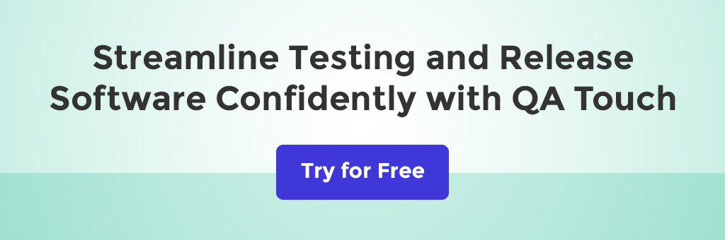 Try the QA Touch test management platform for free