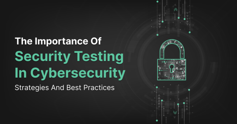 Security Testing In Cybersecurity