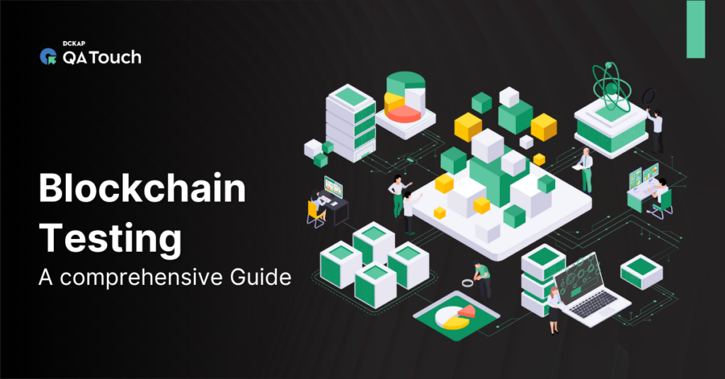 Blockchain Testing