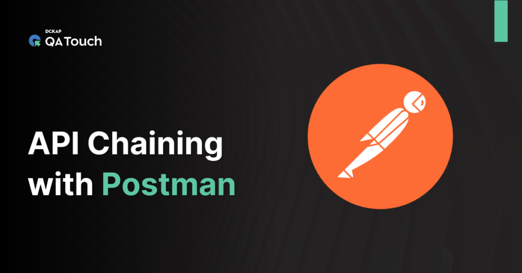 API Chaining with Postman