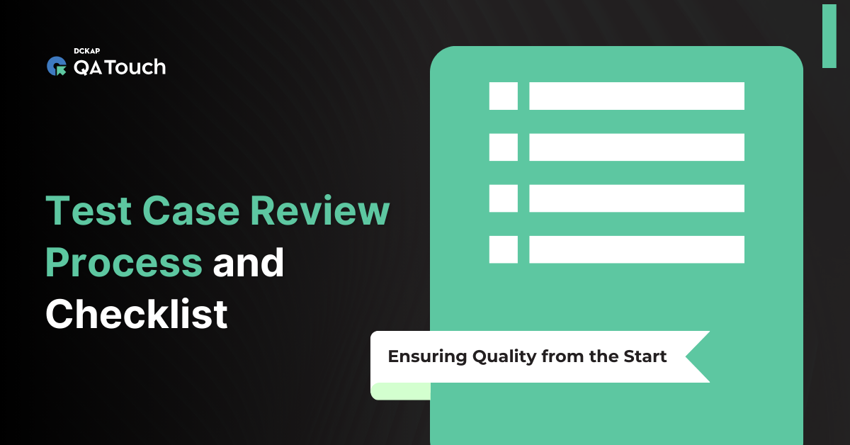 Test Case Review Process