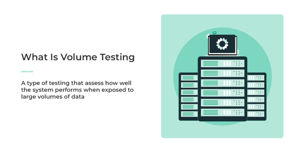 Volume testing definition