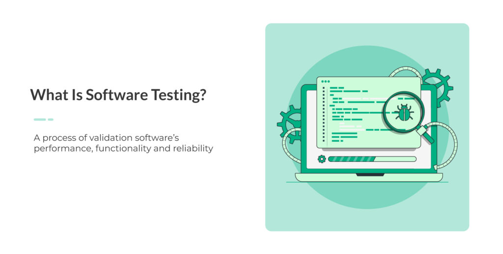 What is software testing