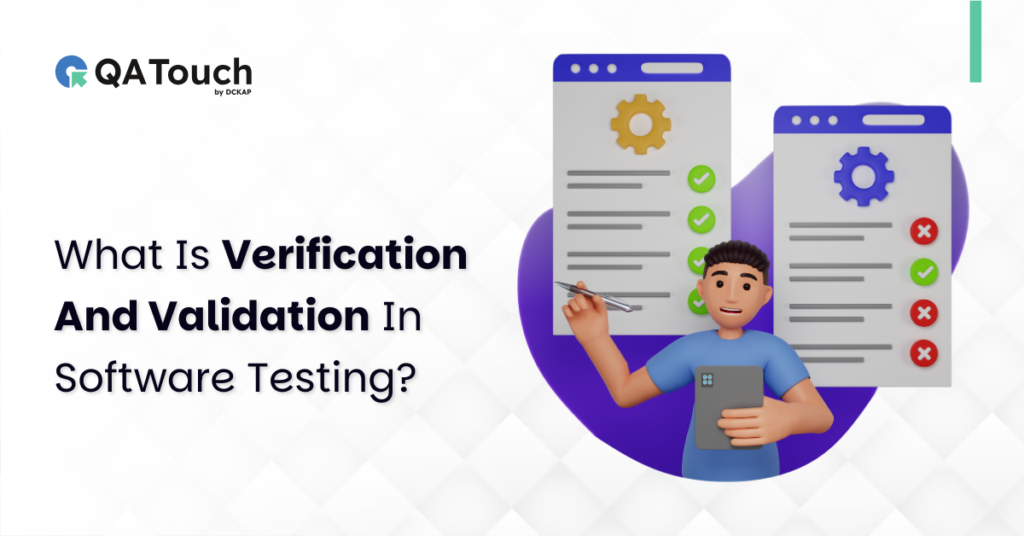 Verification and validation