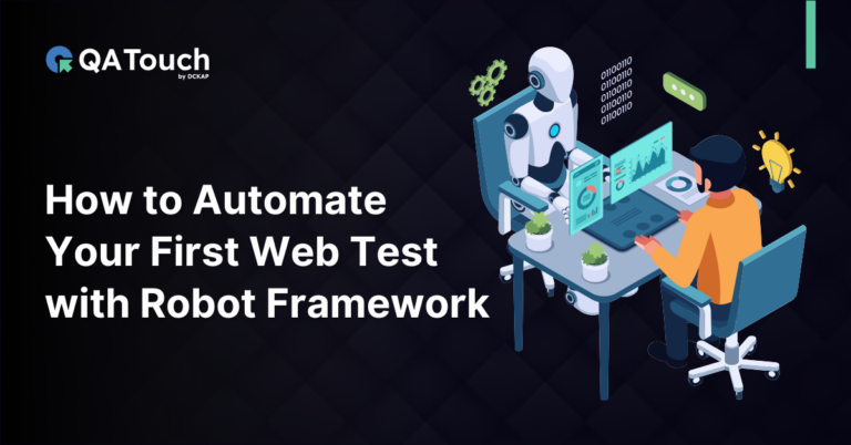 How to Automate Your First Web Test with Robot Framework
