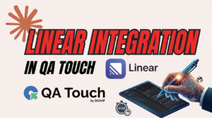 Linear Integration in QA Touch-featured